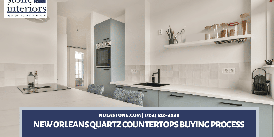New Orleans Quartz Countertops Buying Process