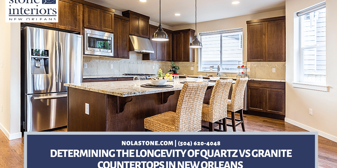Determining the Longevity of Quartz vs Granite Countertops in New Orleans