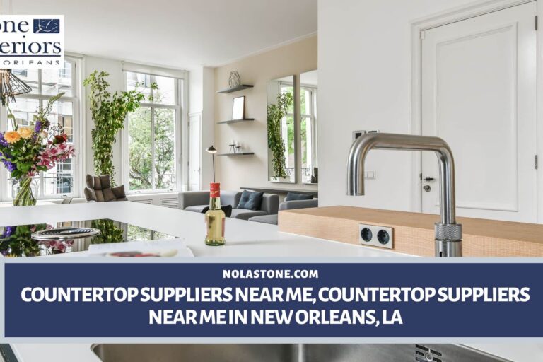 countertop suppliers near me in New Orleans