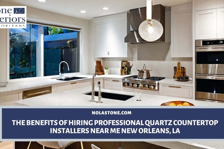 quartz countertop installers near me New Orleans
