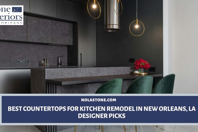 Best countertops for kitchen remodel in New Orleans
