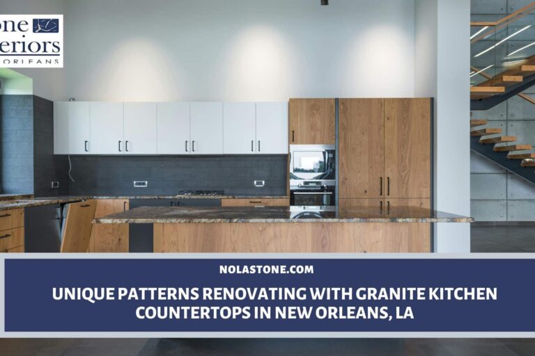 Renovating with granite kitchen countertops in New Orleans