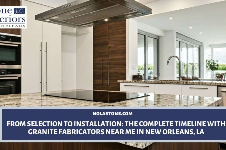 Granite fabricators near me in New Orleans,